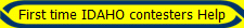 First time IDAHO contesters Help